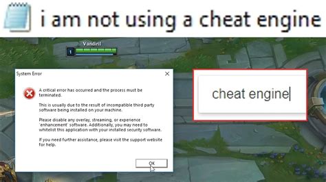 If you type 'Cheat Engine' in Google your League of Legends will .